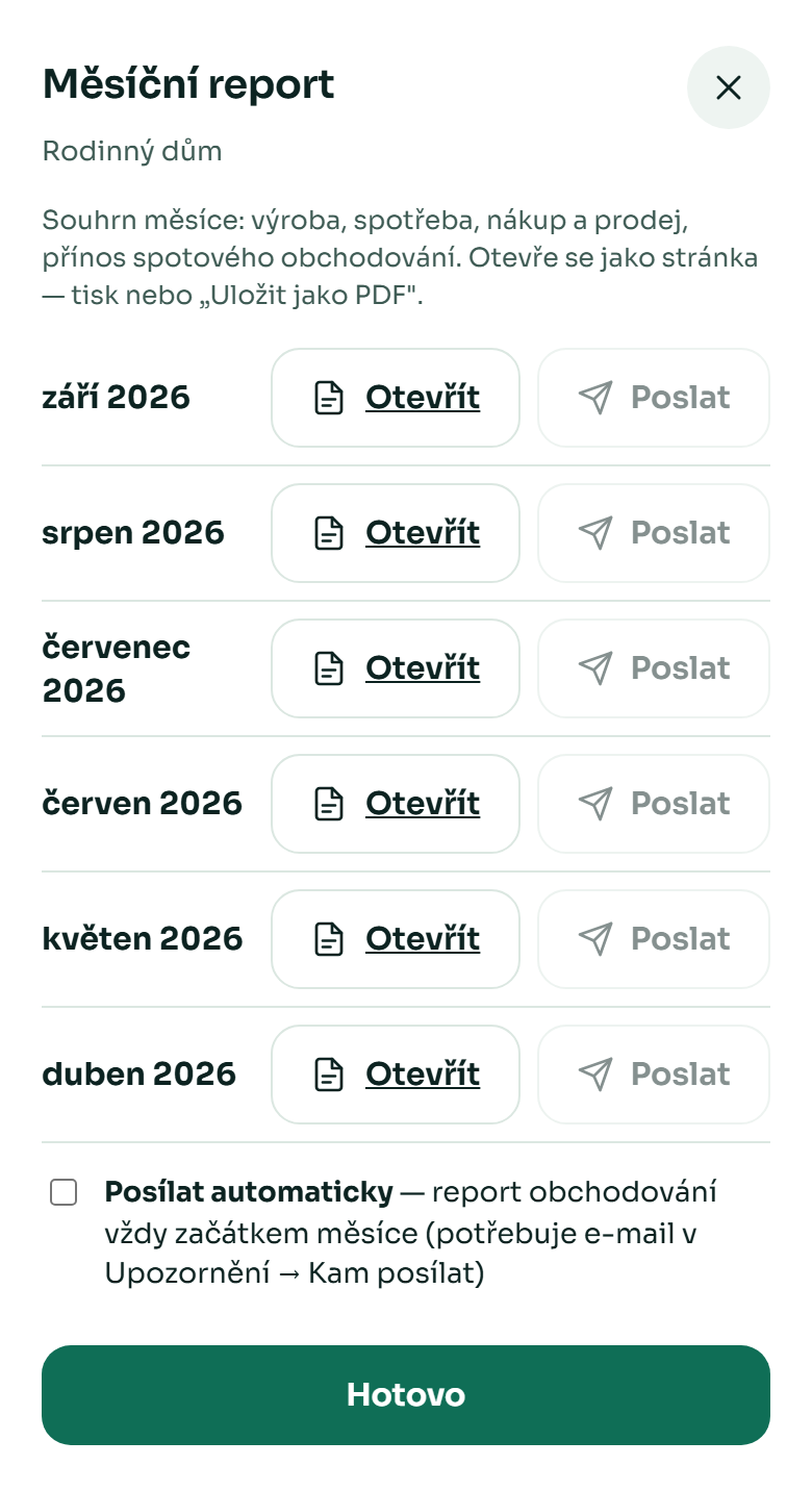 Měsíční report: seznam měsíců, Otevřít, Poslat a Posílat automaticky