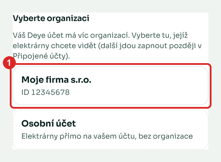 Výběr organizace Deye účtu