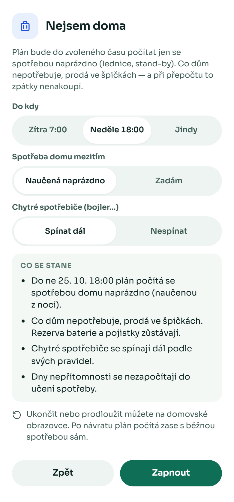 Nejsem doma: do kdy, spotřeba domu mezitím, chytré spotřebiče
